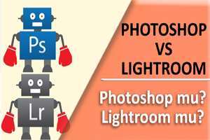 RAW İŞLEME TEKNİKLERİ #2 Photoshop mu? Lightroom mu?